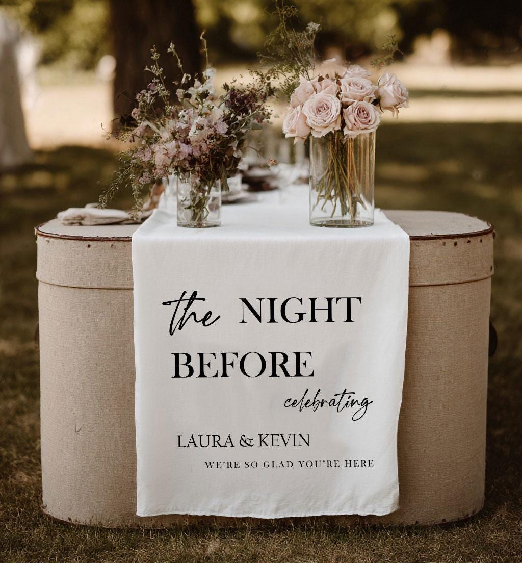 The Night Before Table Runner, Custom Rehearsal Dinner Banner, Personalized Pre Wedding Decor, Linen Wedding Table Decoration, Wedding Sign